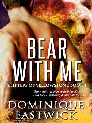 cover image of Bear with Me (Shifters of Yellowstone)